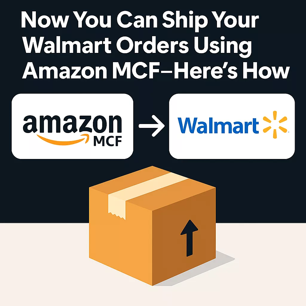 Amazon MCF to Walmart shipping graphic – A package with arrows showing fulfillment from Amazon to Walmart for eCommerce sellers