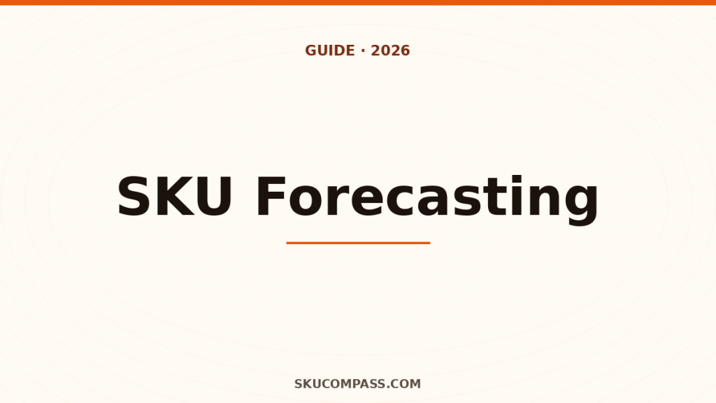 SKU forecasting per-SKU per-channel framework for Amazon and Shopify sellers