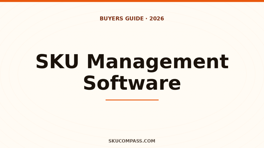 SKU management software vs SKU forecasting software comparison guide 2026